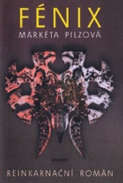 Fénix Markéta Pilzová