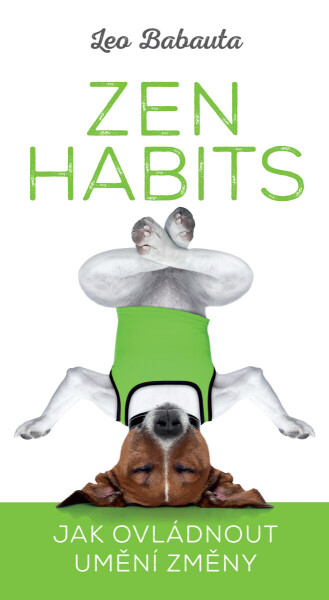 Zen Habits - Leo Babauta