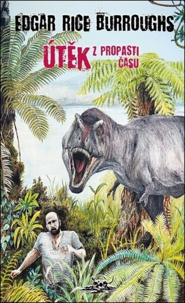 Útěk z propasti času - Edgar Rice Burroughs