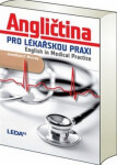 Angličtina pro lékařskou praxi / English in Medical Practice - Jonathan P. Murray