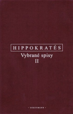 Vybrané spisy II - Hippokratés