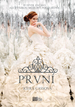 První - Kiera Cass