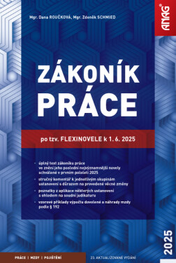 Zákoník práce po tzv. flexinovele k 1. 6. 2025 - sešit - Zdeněk Schmied