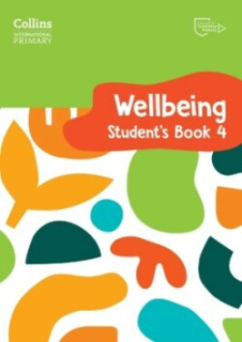 Collins International Primary Wellbeing Student's Book 4 - Daniels, Kate; Pugh Victoria