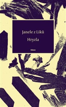 Hryzla Janele Liků