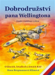 Dobrodružství pana Wellingtona Hana Bergmannová Klímová