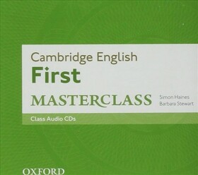 Cambridge English First Masterclass Class Audio CDs /2/ - Simon Haines