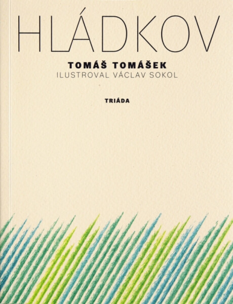 Hládkov - Tomáš Tomášek