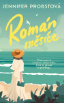 Román měsíce - Jennifer Probst