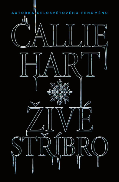 Živé stříbro (speciální edice) - Callie Hart