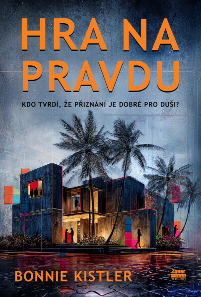 Hra na pravdu - Kistler Bonnie