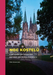 Noc kostelů a její využití pro prezentaci památek sakrálního charakteru - Jitka Jonová