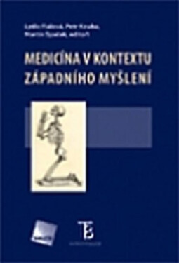 Medicína v kontextu západního myšlení - Petr Kouba