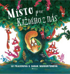 Místo pro každého z nás - Lu Fraser