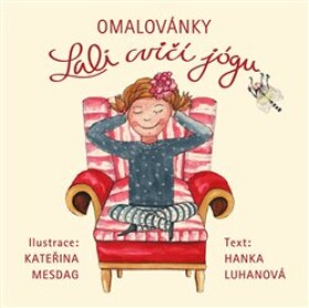 Omalovánky Lali cvičí jógu Luhanová