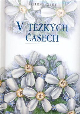 Těžkých časech