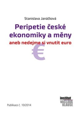 Peripetie české ekonomiky měny