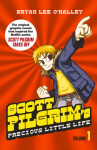 Scott Pilgrim´s Precious Little Life : Volume 1 - Bryan Lee O’Malley