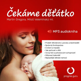 Čekáme děťátko - Martin Gregora