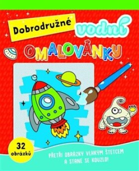 Dobrodružné vodní omalovánky - kolektiv autorů