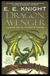 Dragon Avenger - Eric Eliot Knight