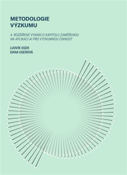 Metodologie výzkumu - Ludvík Eger