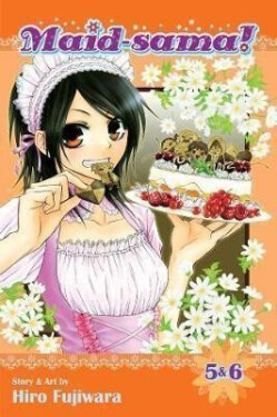 Maid-sama! (2-in-1 Edition), Vol. 3: Includes Vols. 5 6 - Hiro Fujiwara