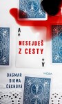 Nesejdeš cesty