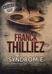 Syndrom E | Jiří Žák, Franck Thilliez