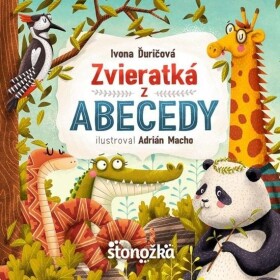 Zvieratká z abecedy (slovensky) - Ivona Ďuričová