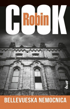 Bellevueska nemocnica (slovensky) - Robin Cook