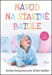 Návod na šťastné batole - Hedvig Montgomeryová