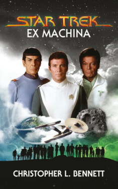 Star Trek: Ex Machina - Christopher L. Bennett - e-kniha