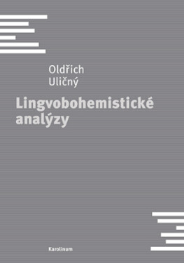 Lingvobohemistické analýzy - Oldřich Uličný - e-kniha