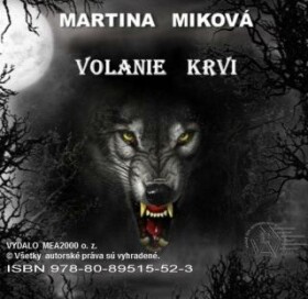 Volanie krvi - Martina Miková - e-kniha