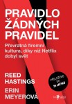 Pravidlo žádných pravidel Reed Hastings