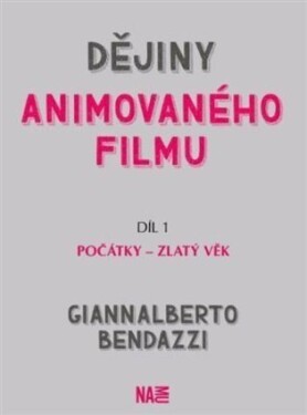 Dějiny animovaného filmu, Počátky zlatý věk Giannalberto Bendazzi