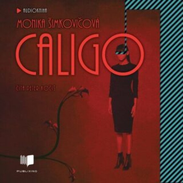 Caligo - Monika Šimkovičová - audiokniha