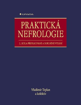 Praktická nefrologie - Vladimír Teplan