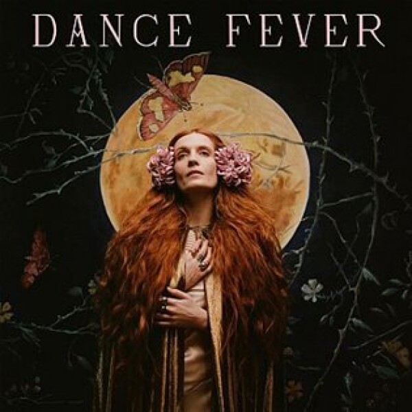 Dance Fever - Florence + The Machine