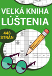 Veľká kniha lúštenia - neznámý