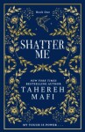 Shatter Me (Shatter Me) - Tahereh Mafi