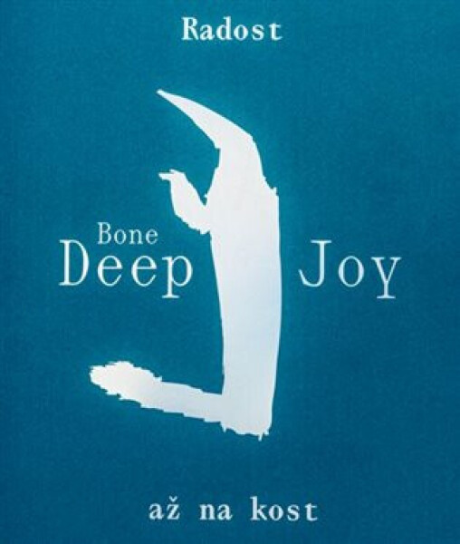 Radost až na kost - Jana Preková - Denisa Šťastná