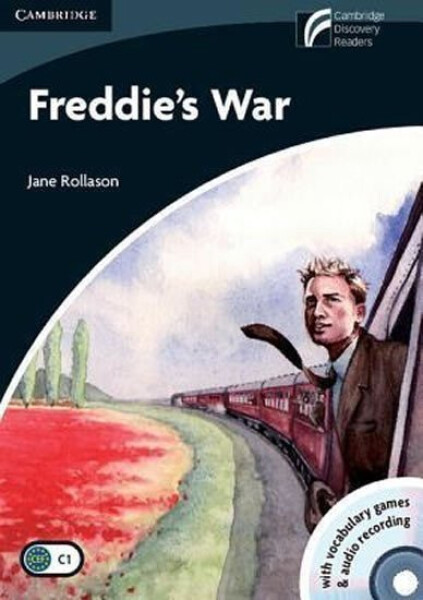 Freddie´s War Level 6 Advanced Book with CD-ROM and Audio CDs (3) - Jane Rollason