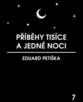 Příběhy tisíce a jedné noci - Eduard Petiška