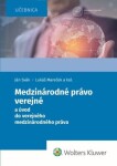 Medzinárodné právo verejné - Ján Svák; Liudmyla Golovko; Lukáš Mareček