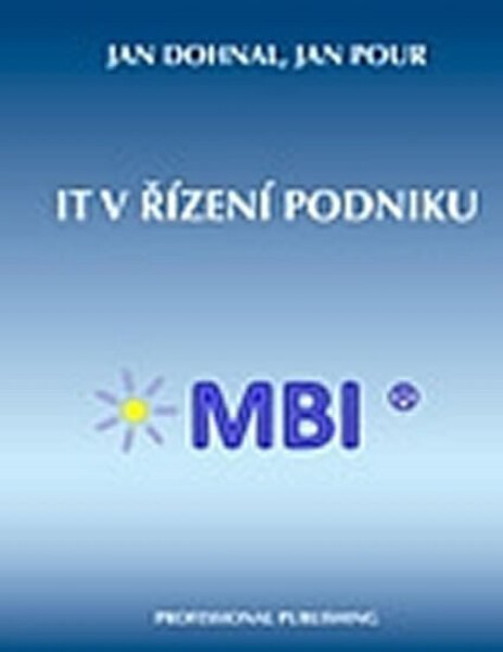 IT v řízení podniku - Jan Pour