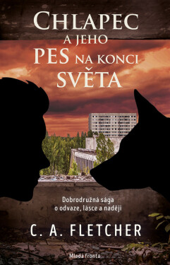 Chlapec jeho pes na konci světa