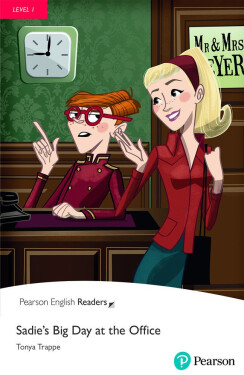 Sadie´s Big Day at the Office Book with eBook and audio Level 1