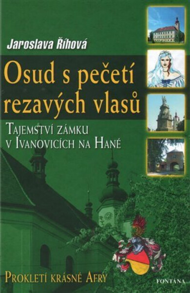 Osud pečetí rezavých vlasů